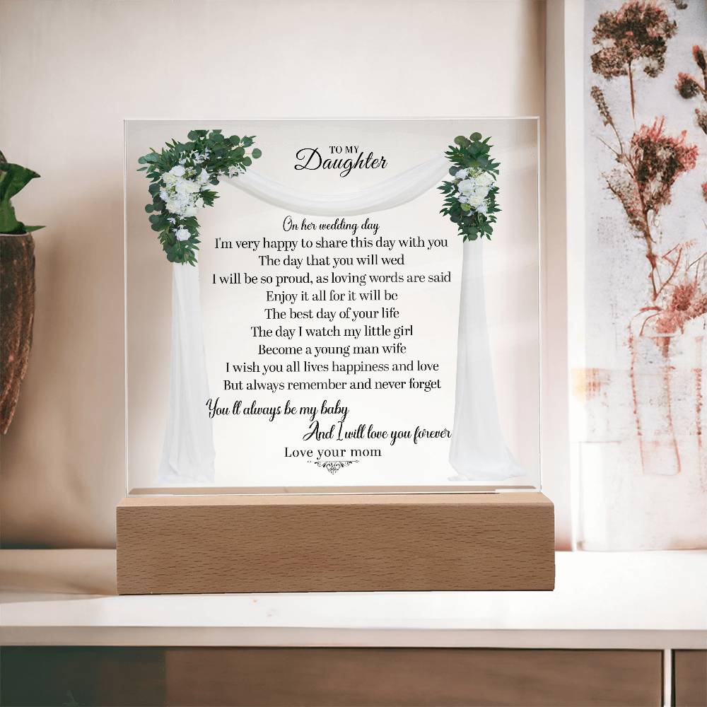 To My Daughter | Square Acrylic Plaque