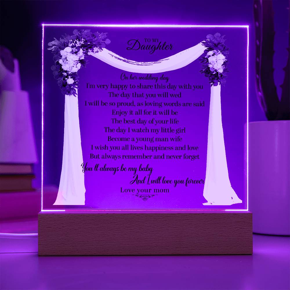 To My Daughter | Square Acrylic Plaque