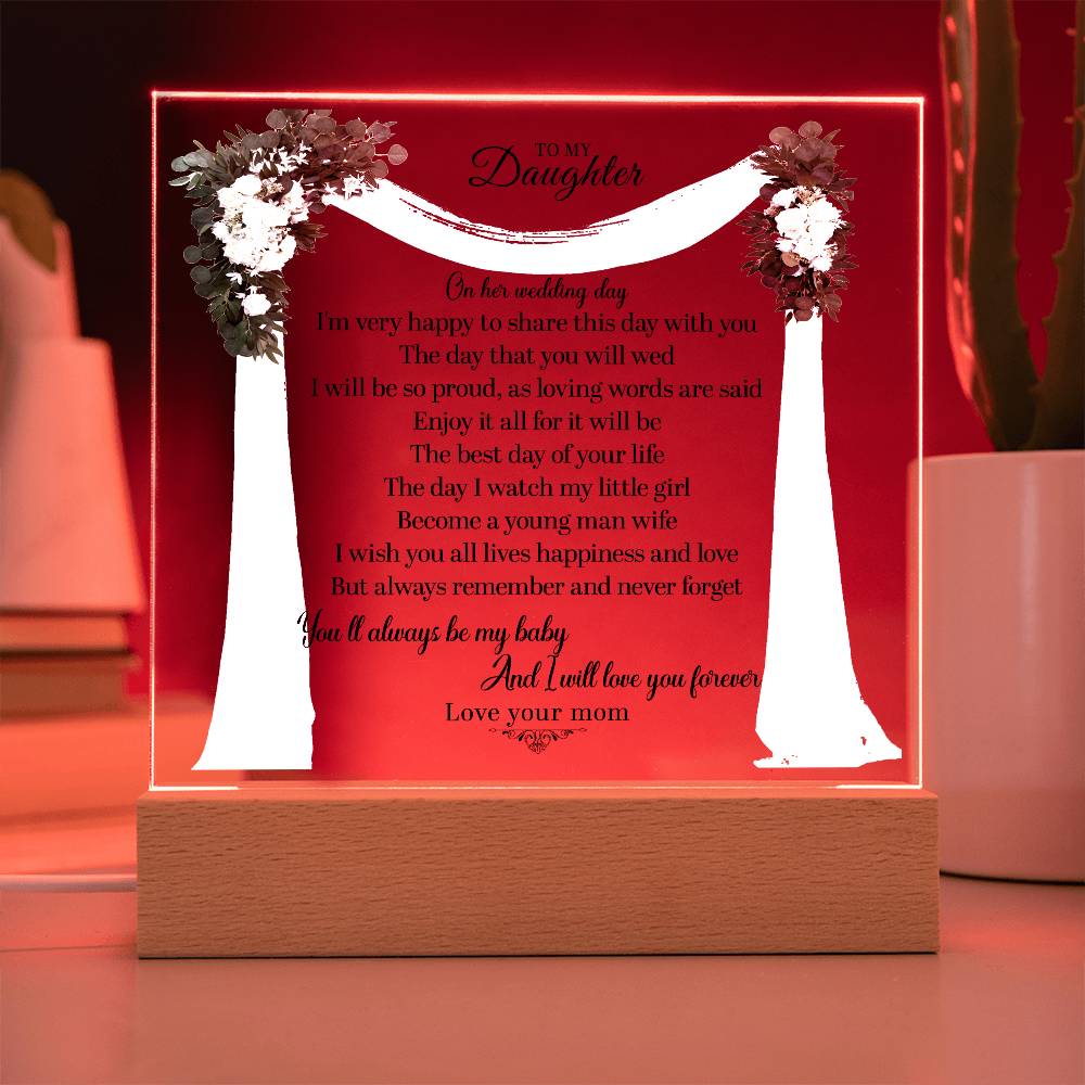 To My Daughter | Square Acrylic Plaque