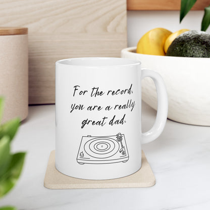 For Dad | Ceramic Mug, (11oz, 15oz)